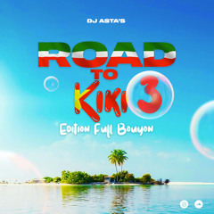 Road To Kiki 3.!! EditionFullBouyon