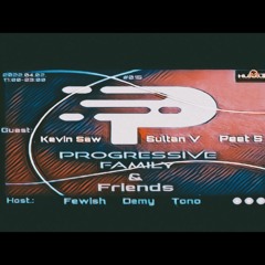 Peet S - Progressive Family & Friends Radio Show 015