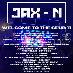 Welcome To The Club 11