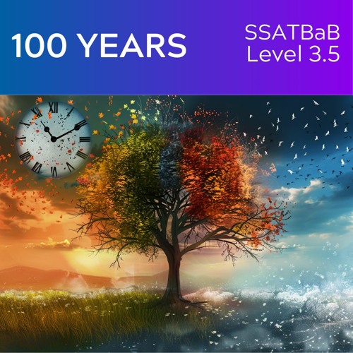 100 Years (SSATBaB - L3.5) - KerryMarsh.com Demo
