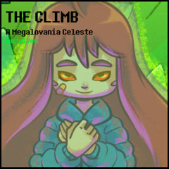 THE CLIMB / A megalovania celeste (Dusted Ver.)