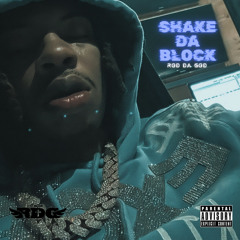 Rod Da God - Shake Da Block