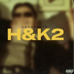 H&K2 ~Lacazette