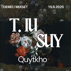 Mixset House Lak  Full 2h - Tiu Suy - quytkho