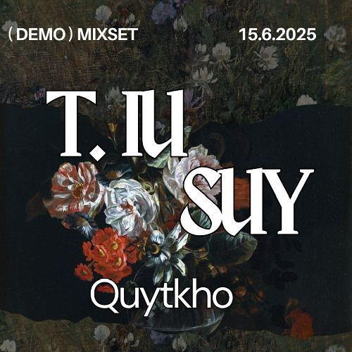 Mixset House Lak  Full 2h - Tiu Suy - quytkho