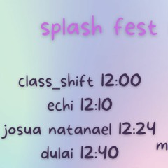 SPLASHFEST 2022 FULL SET