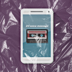 2024 voice message