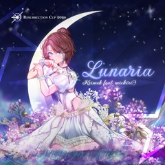 Krimek, michiri9 - Lunaria【From osu! Resurrection Cup 2024 Finals】