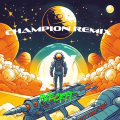HVRCRFT- Champion Remix  🚀🏆