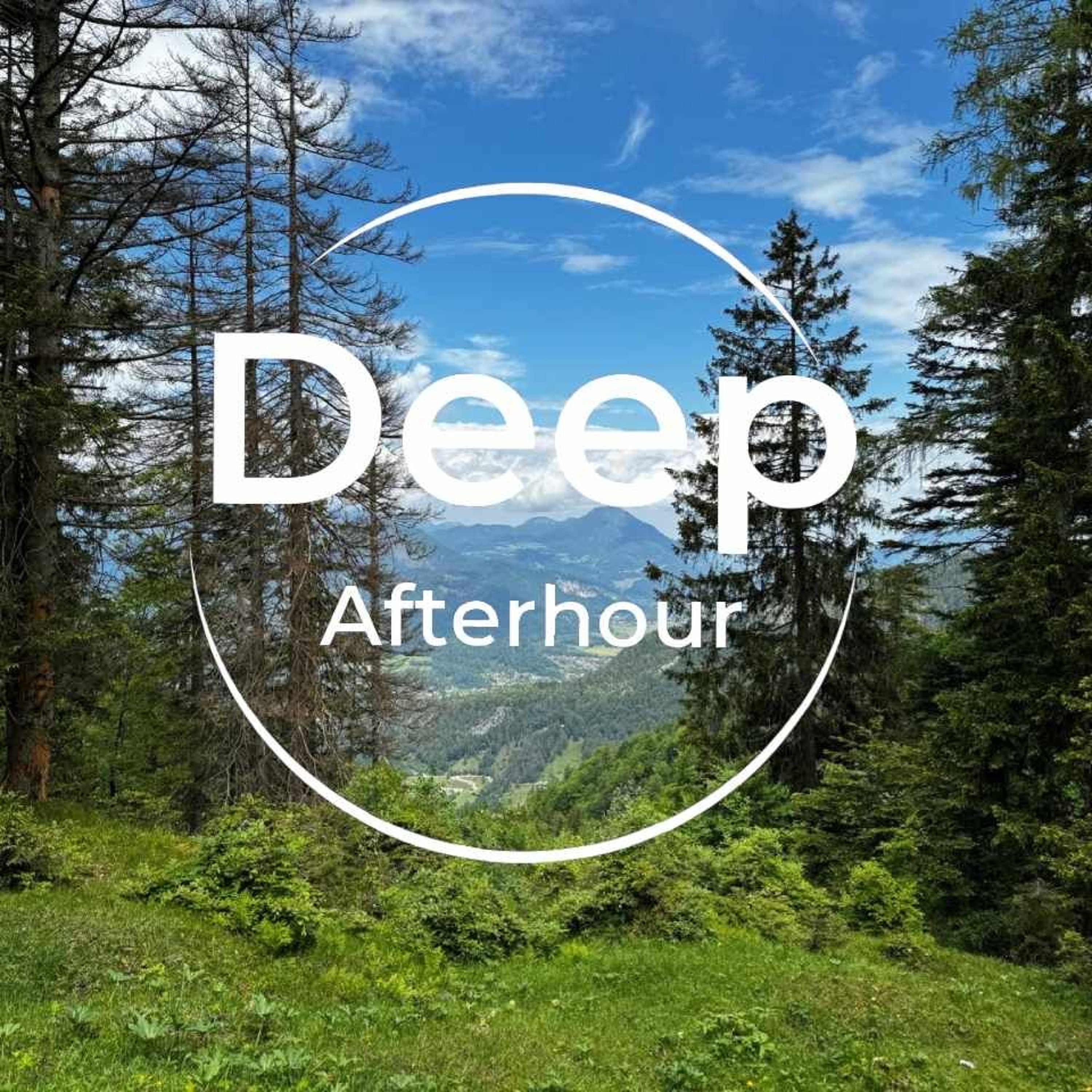 Deep Afterhour