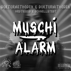 Doktormethoden & Doktormithoden - Muschialarm (HRDTKKKID x Schnellstedt Bootleg)