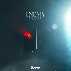 Avi Snow, Aube. & Sean Doe - Enemy