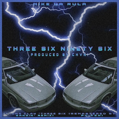 Three Six Ninety Six (Remastered By Phiven)