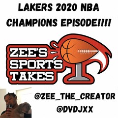 Lakers 2020 NBA Champions Episode; Ft. @DVDJXX