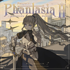 【Project: Phantasia II】Light Guardian