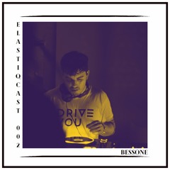 Elastiqcast 002 / BESSONE