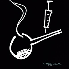 SIPPY CUP