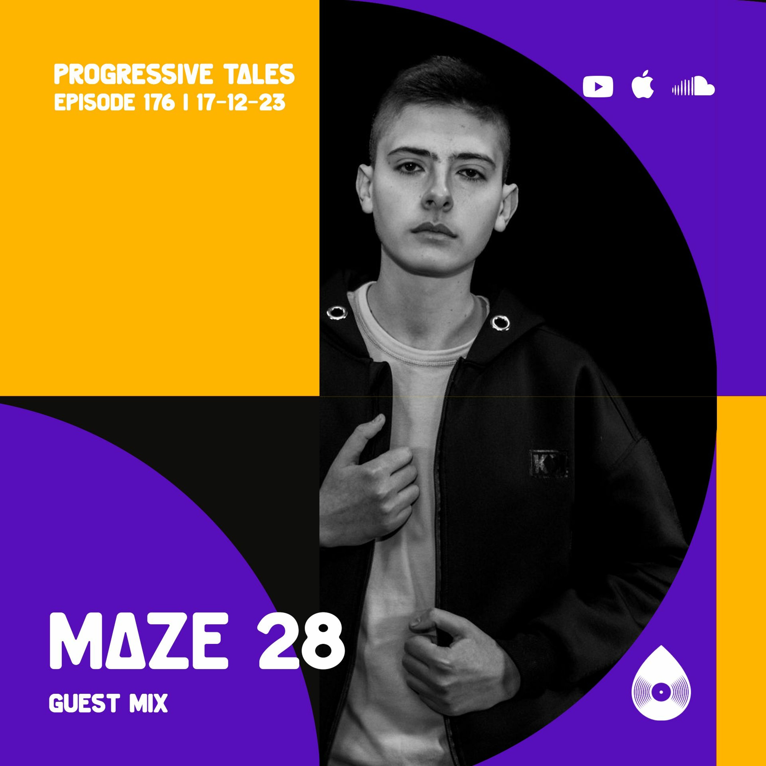176 Guest Mix I Progressive Tales with Maze 28 episode artwork