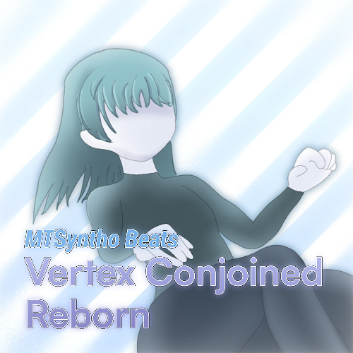 Vertex Conjoined Reborn
