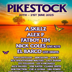 PIKESTOCK 21/06/25