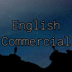 English Commercial 1