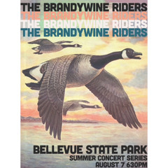 The Brandywine Riders @ Bellevue 2025-08-07 AUD