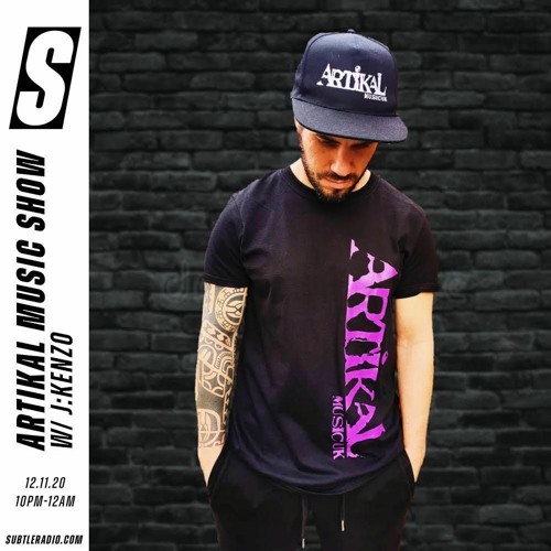 Artikal Music Show w/ J:Kenzo - Subtle - 12/11/20