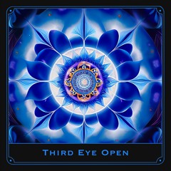 Third Eye Open - 852HZ