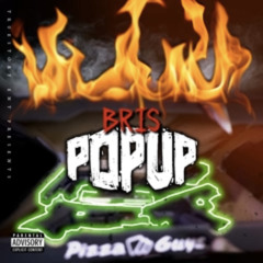 Bris - POP UP