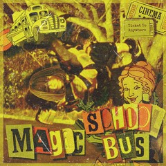 DAILEY DEMOS 41: MAGIC SCHOOLBUS