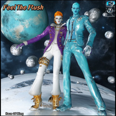 Feel The Rush