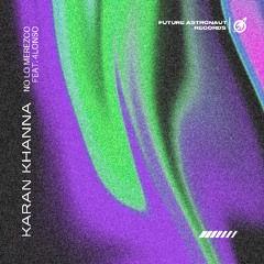Karan Khanna - No Lo Merezco (feat. 4lonzo)
