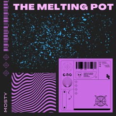 01 The Melting Pot
