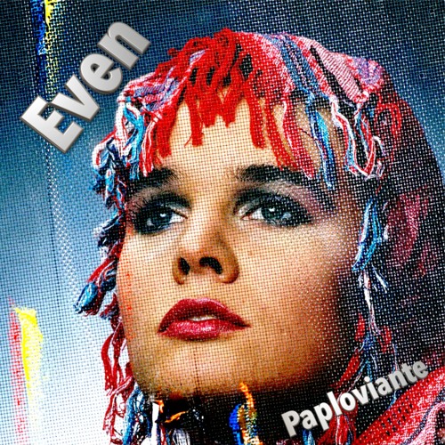 // Paploviante Music --- Even - feat. Alley //
