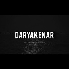 Daryakenar [Instrumental DrumEdit]
