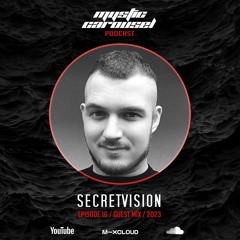 Secretvision - Mystic Carousel Podcast Episode 16