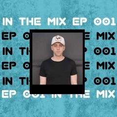 In The Mix #001