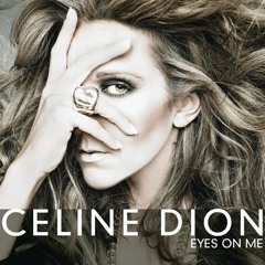 Céline Dion - Eyes On Me (Dario Xavier Club Remix) *OUT NOW*
