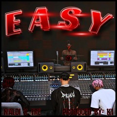 Easy - Naldi ft. Trevon Ricch