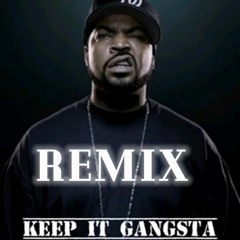 Ice Cube - Keep It Gangsta - REMIX