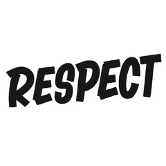 The Respect I Get