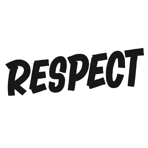 The Respect I Get