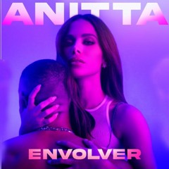 Envolver - Anitta - Remix Dj Seba Alvarez