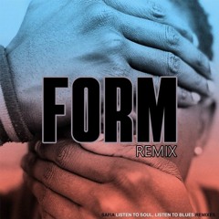 SAFIA - Listen To Soul, Listen To Blues (FORM Remix)