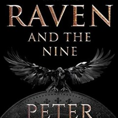 (DOWNLOAD PDF)$$ 📖 The Raven and the Nine (The Viking Blood and Blade Saga Book 6) PDF