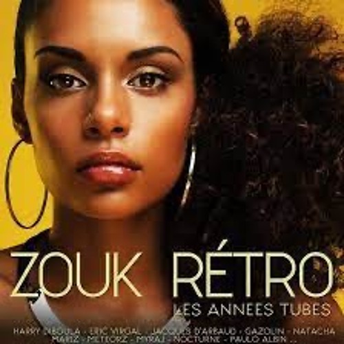 Le Meilleur du Rétro ZOUK (YASALA)