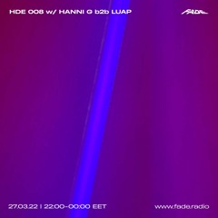 HDE 008 w/ HANNI G b2b LUAP