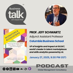How Workforce Ecosystems Transform Business: Insights from Prof. Jeffrey Schwartz