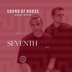 Seventh | Sound Of House Radio Show 16.12.2024