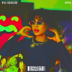 TO HIGH 001
